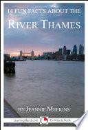 14 Fun Facts About the River Thames