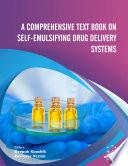 A Comprehensive Text Book on Self-emulsifying Drug Delivery Systems