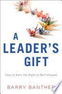 A Leader's Gift