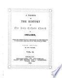 A Primer of the History of the Holy Catholic Church in Ireland