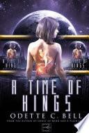 A Time of Kings: The Complete Series