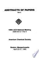 Abstracts of Papers - American Chemical Society