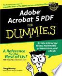 Adobe Acrobat 5 PDF For Dummies
