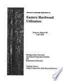 Advanced Technology Applications to Eastern Hardwood Utilization