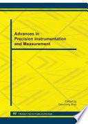 Advances in Precision Instrumentation and Measurement