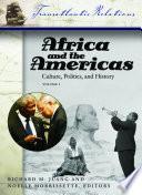 Africa and the Americas: Culture, Politics, and History [3 volumes]
