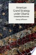 American Grand Strategy under Obama