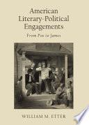 American Literary-Political Engagements