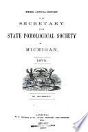 Annual Report of the Secretary of the State Pomological Society of Michigan