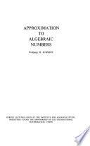 Approximation to Algebraic Numbers