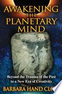 Awakening the Planetary Mind