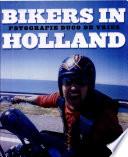 Bikers in Holland