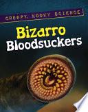 Bizarro Bloodsuckers