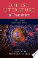 British Literature in Transition, 1980–2000