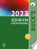 Buck's 2023 ICD-10-CM Physician Edition - E-Book