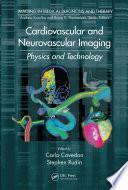 Cardiovascular and Neurovascular Imaging