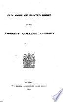 Catalogue of Printed Books in the Sanskrit College Library