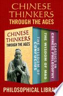 Chinese Thinkers Through the Ages