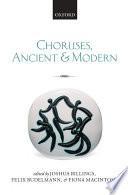 Choruses, Ancient and Modern
