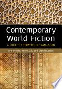 Contemporary World Fiction: A Guide to Literature in Translation