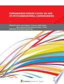 Coronavirus Disease (COVID-19) and its Psychobehavioral Consequences