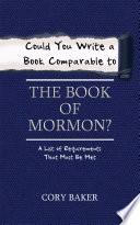 Could You Write a Book Comparable to the Book of Mormon?