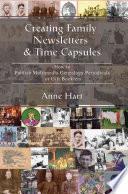 Creating Family Newsletters & Time Capsules