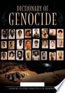 Dictionary of Genocide [2 volumes]