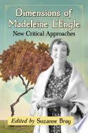 Dimensions of Madeleine L'Engle
