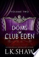 Doms of Club Eden, Volume 2