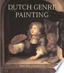 Dutch Seventeenth-century Genre Painting