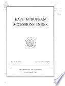 East European Accessions List