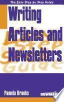 Easy Step by Step Guide to Writing Articles & Newsletters