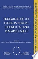 Education of the Gifted in Europe
