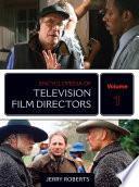 Encyclopedia of Television Film Directors