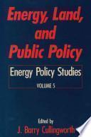 Energy, Land, and Public Policy