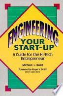 Engineering Your Start-up