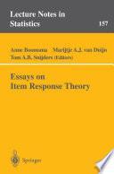 Essays on Item Response Theory