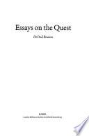 Essays on the Quest