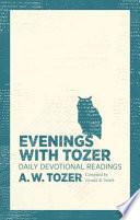 Evenings With Tozer
