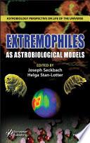 Extremophile as Astrobiological Models