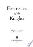 Fortresses of the Knights