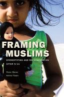 Framing Muslims