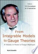 From Integrable Models to Gauge Theories