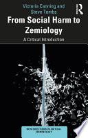 From Social Harm to Zemiology