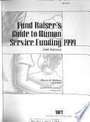 Fund Raiser's Guide to Human Service Funding