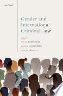 Gender and International Criminal Law