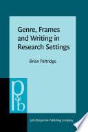 Genre, Frames and Writing in Research Settings