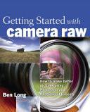 Getting Started with Camera Raw