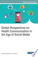 Global Perspectives on Health Communication in the Age of Social Media